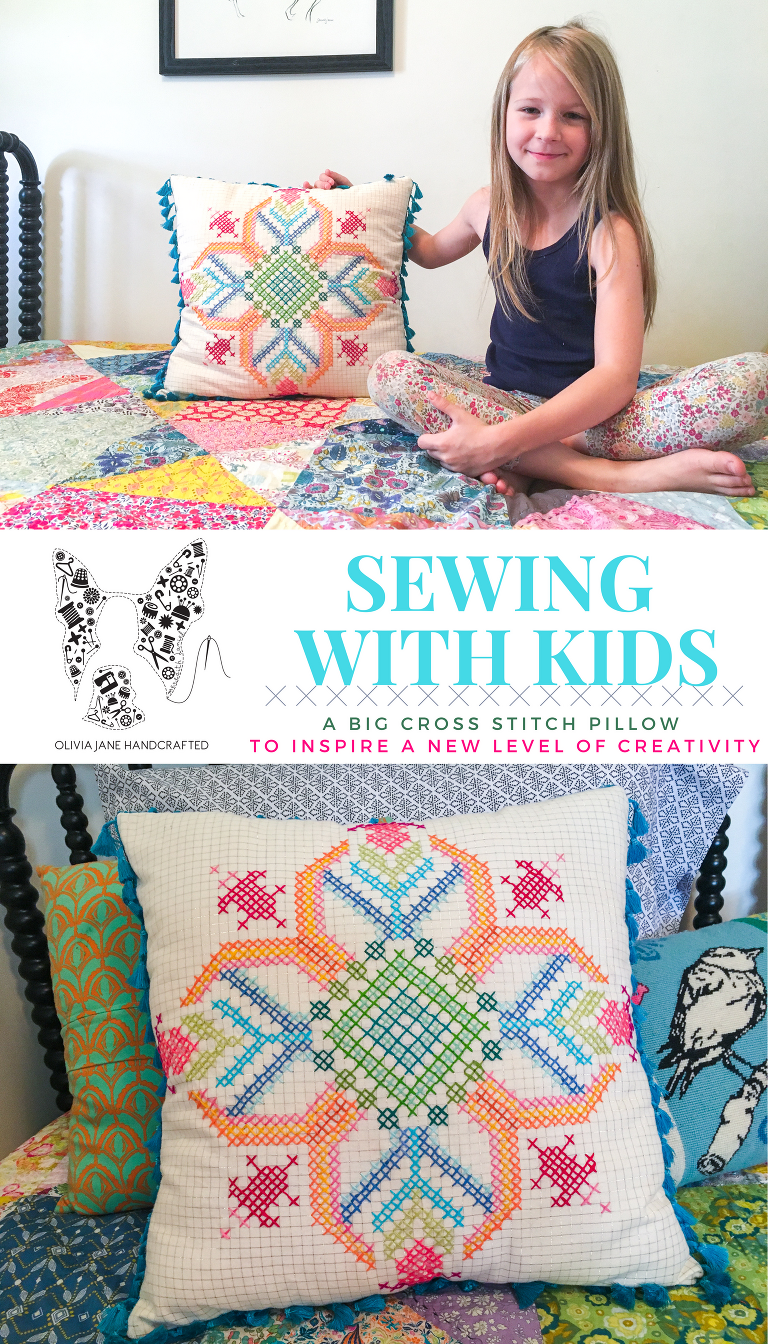 sewing with kids a big cross stitch pillow to inspire your creativity