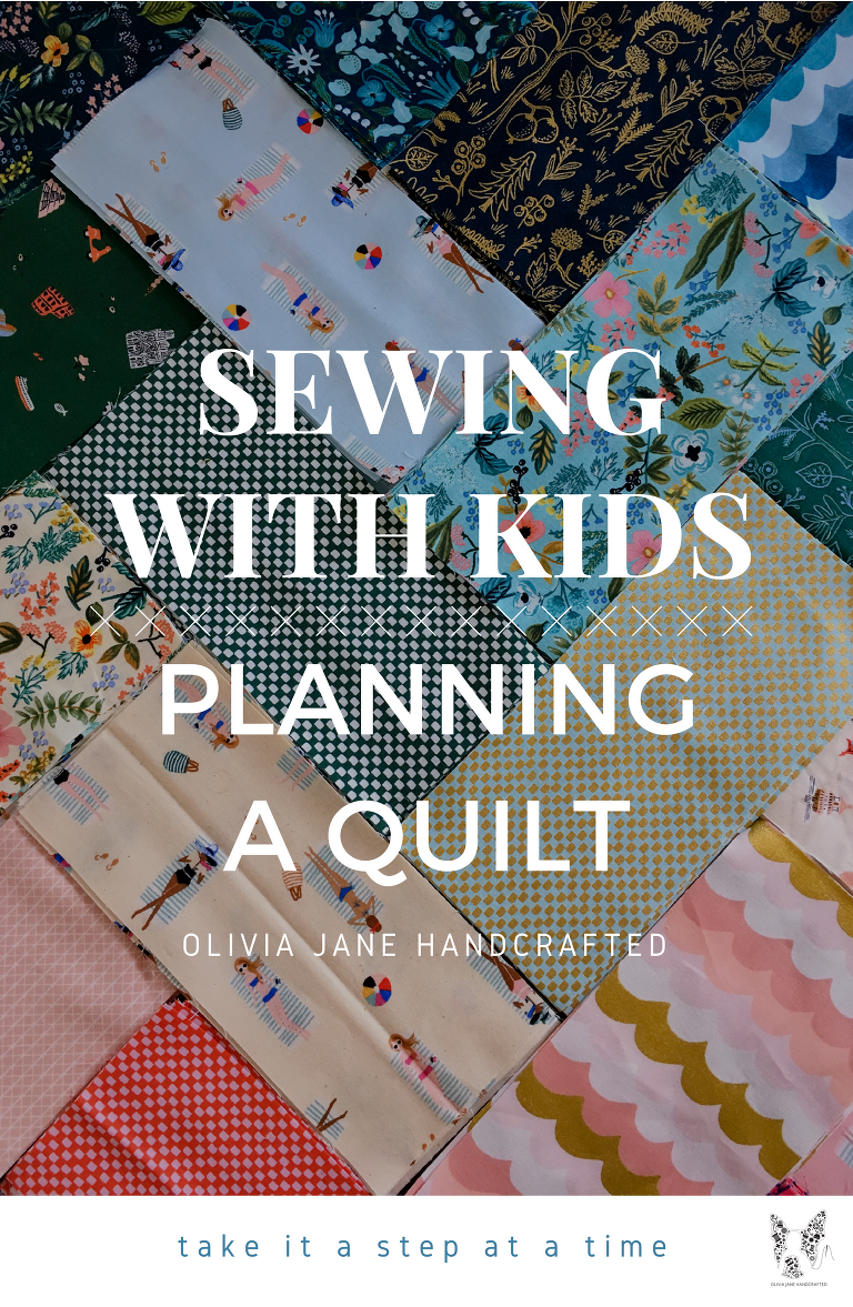 sewing with kids Planning a quilt