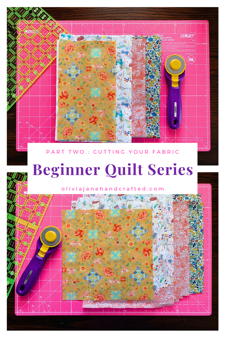 So you want to learn to quilt : part 2 : cutting your fabric : Olivia ...